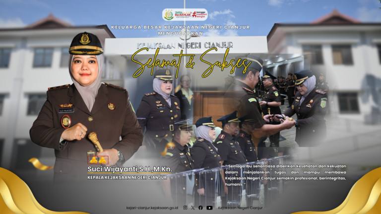 Ibu Suci Wijayanti, S.H., M.Kn. Resmi Menjabat sebagai Kepala Kejaksaan Negeri Cianjur